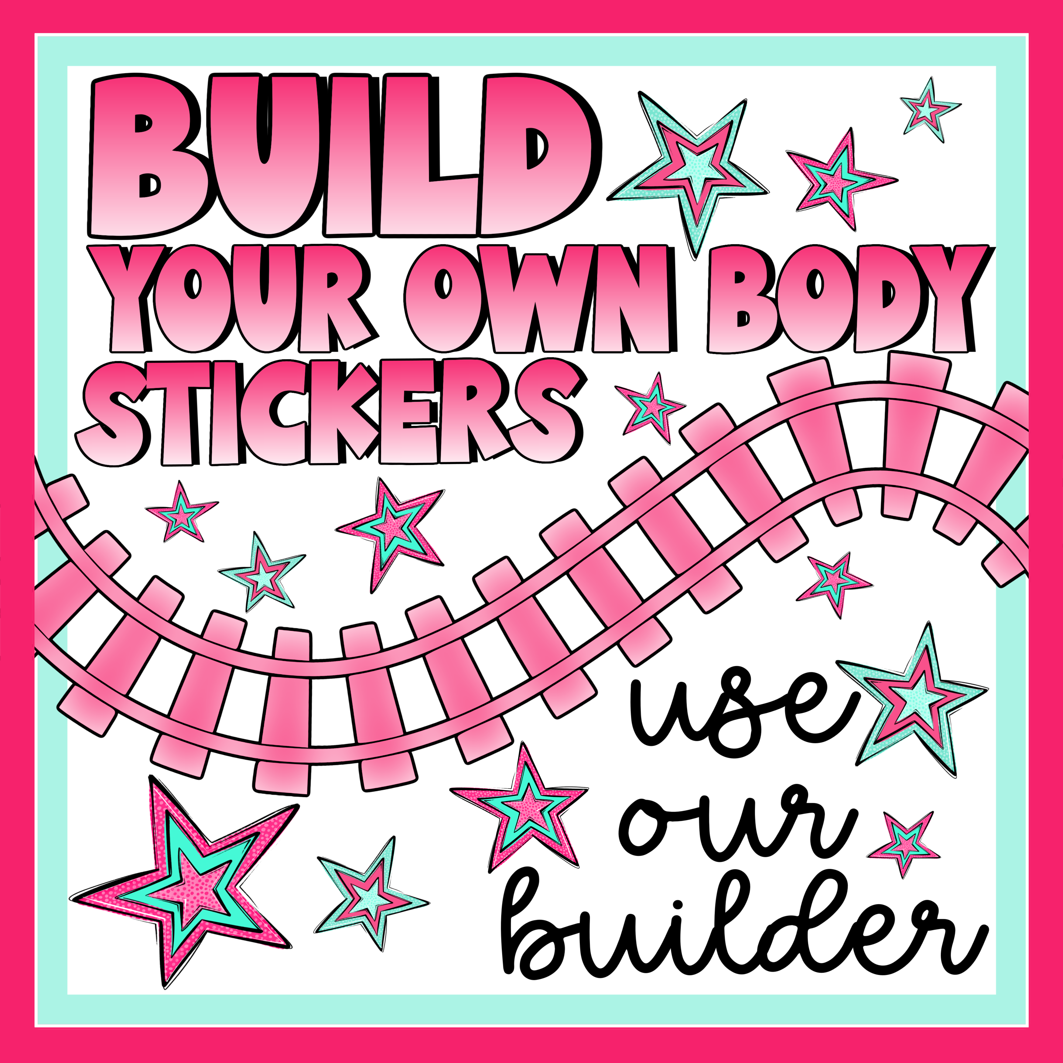 Build your own body sticker(use our built in creator)