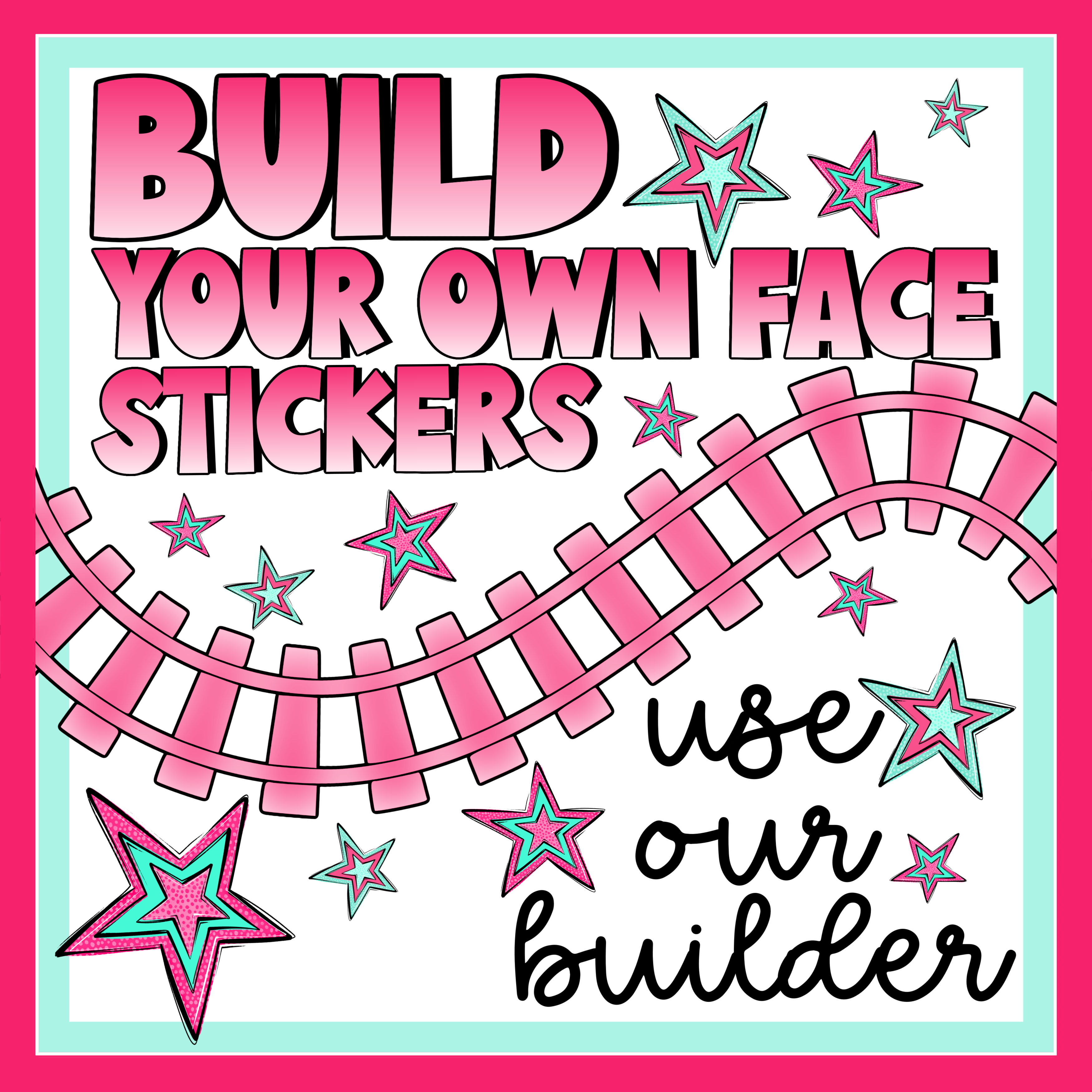 Build your own face sticker(use our built in creator)