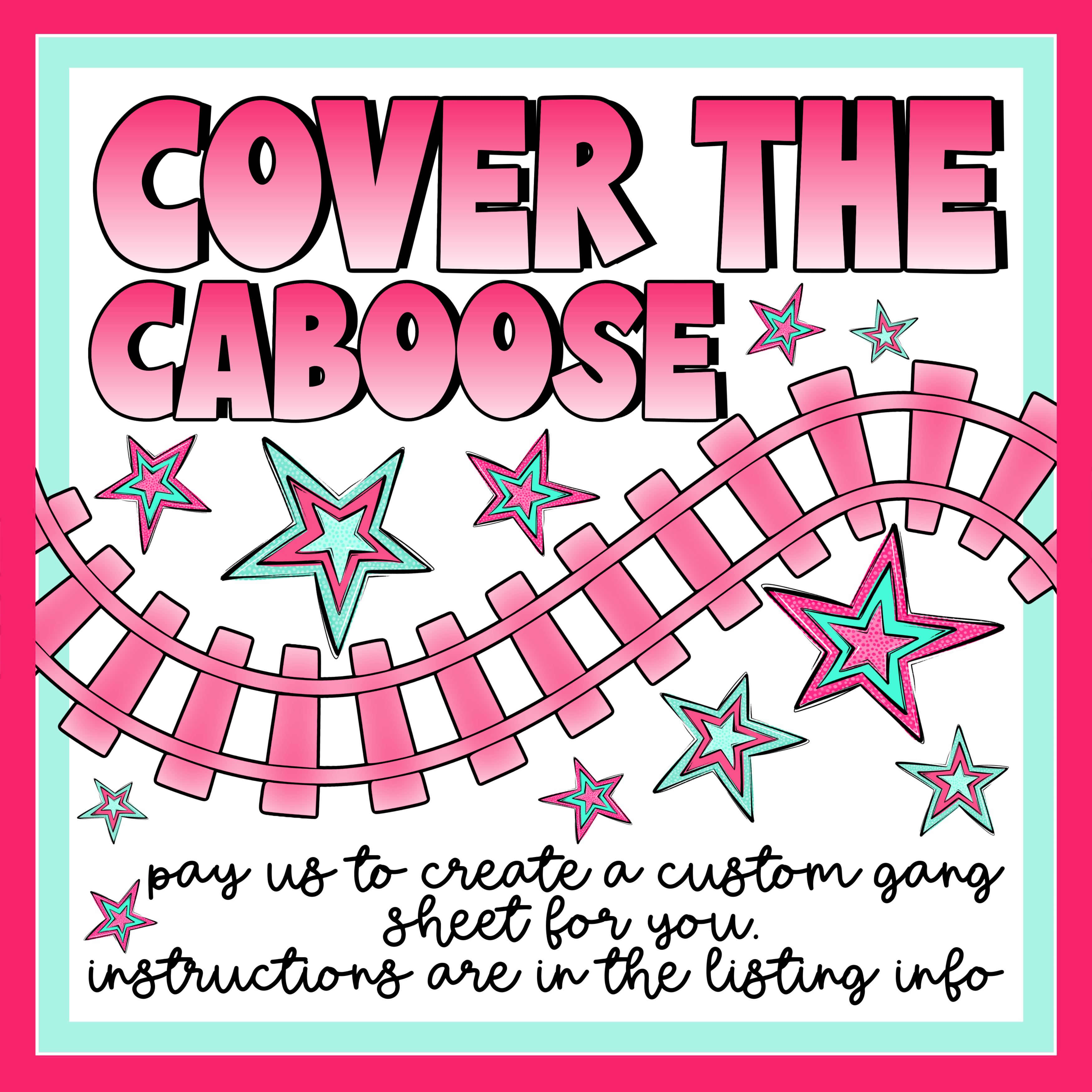 Cover the Caboose (Gang it For Me)