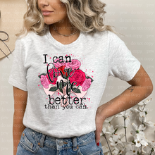 Load image into Gallery viewer, D-61 I Can Love Me Better Than You Can Flowers Completed Tee
