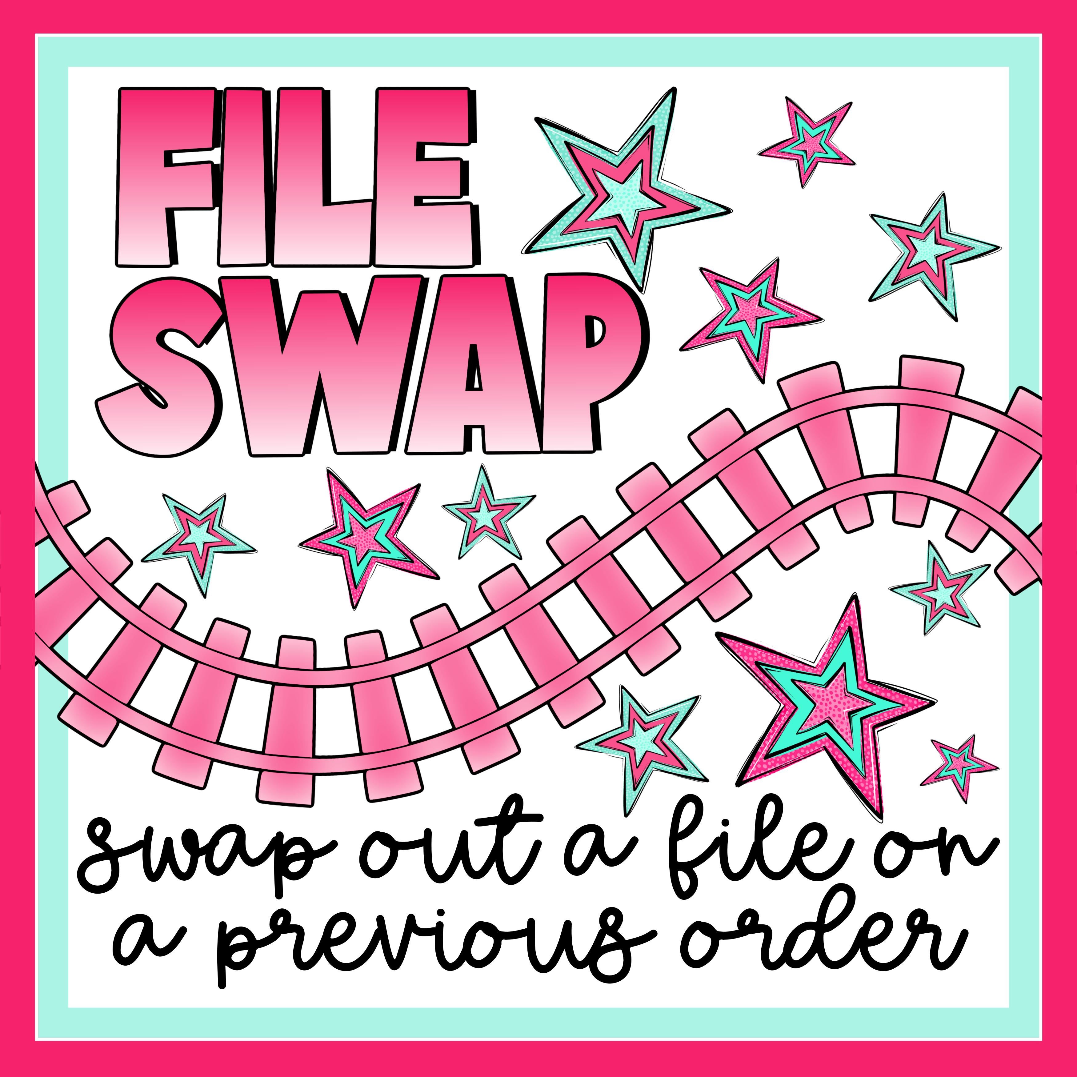 File Swap (change out a file for a previously placed order)