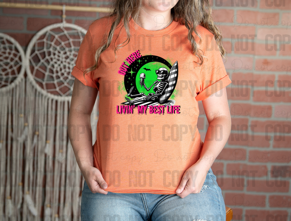H-154 Out Here Livin' My Best Life Green Pink DTF TRANSFER ONLY