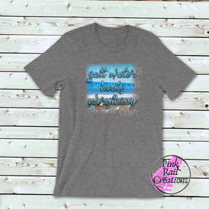 H-44 Salt Water Heals Everything Completed Tee