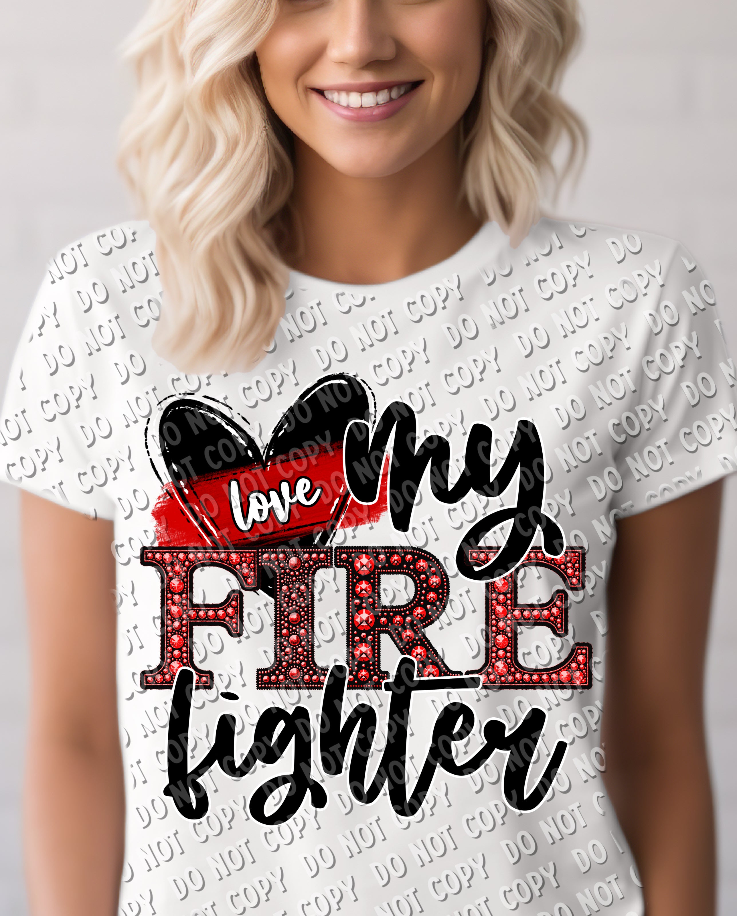 K-36 Love My Fire Fighter DTF Transfer ONLY