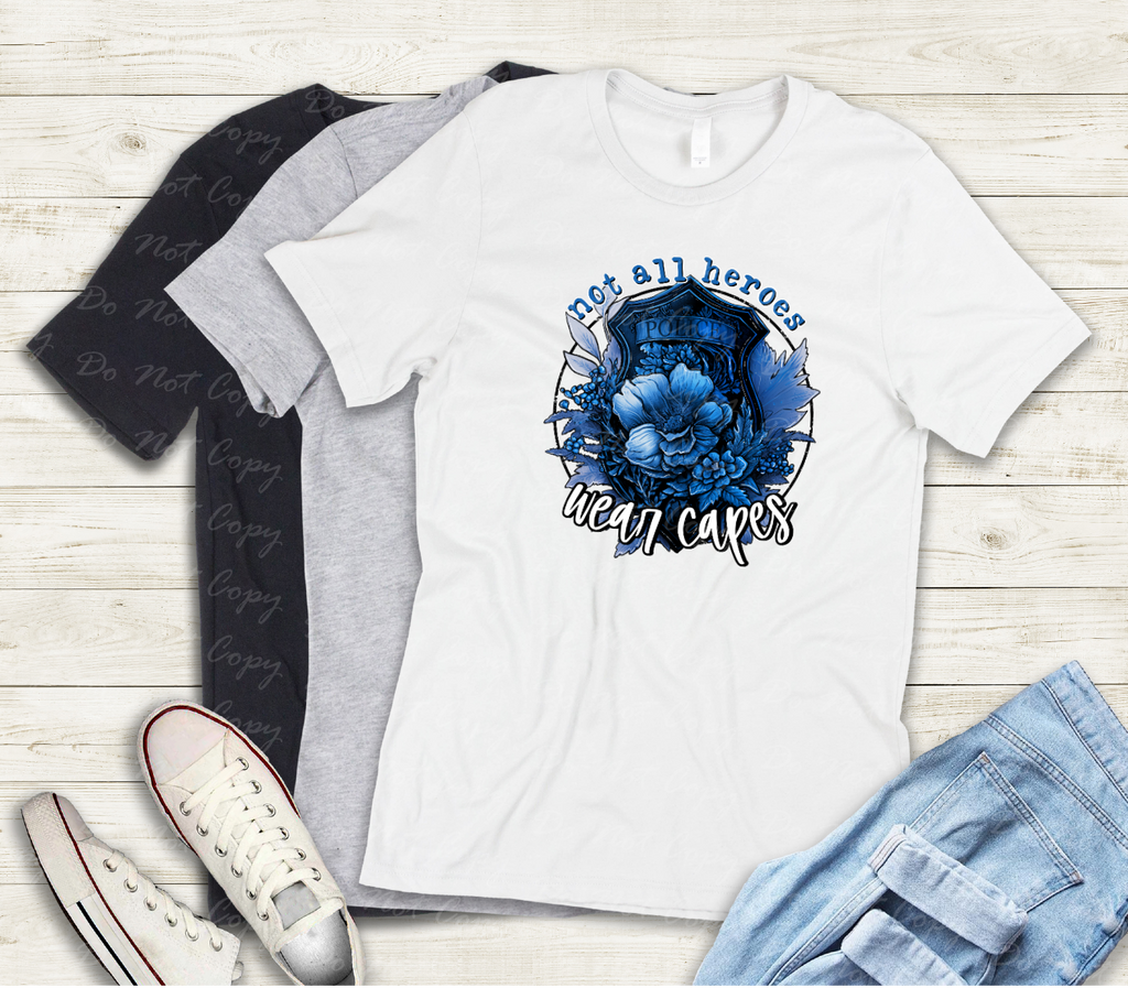 K-51 Not All Heroes Wear Capes Police Completed Tee