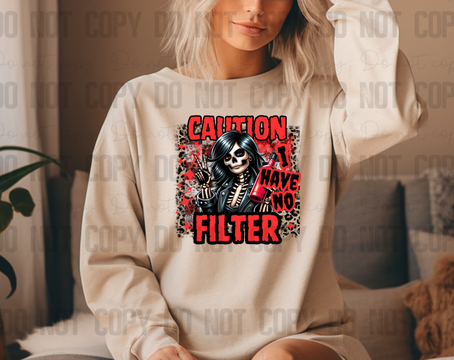 L-103 Caution I Have No Filter Red DTF TRANSFER ONLY