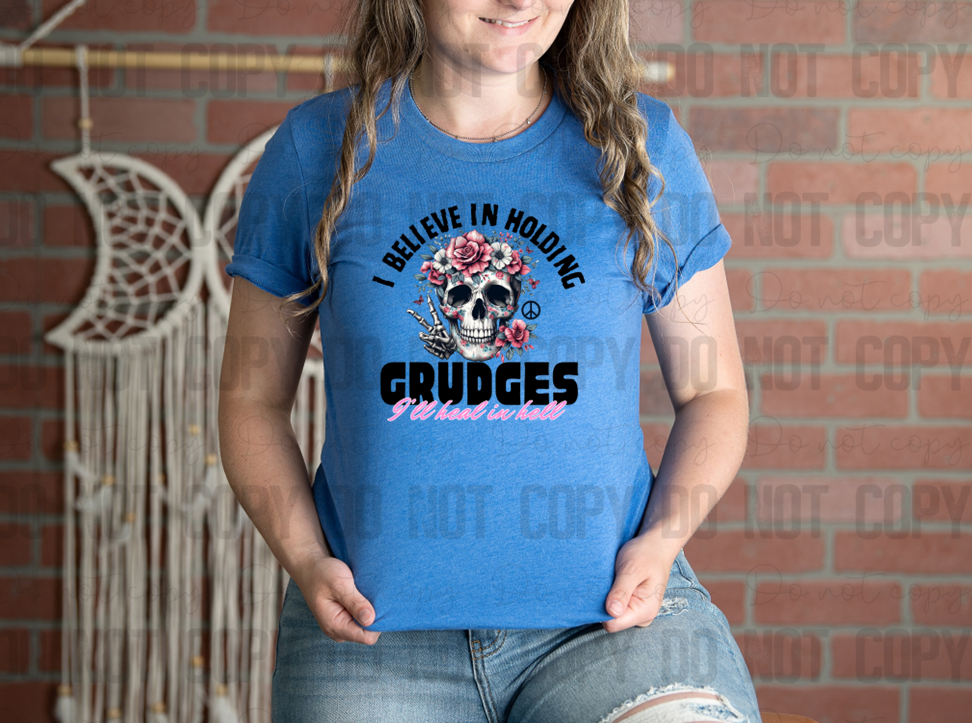 L-155 I Believe In Holding Grudges I'll Heal In Hell Skull DTF TRANSFER ONLY