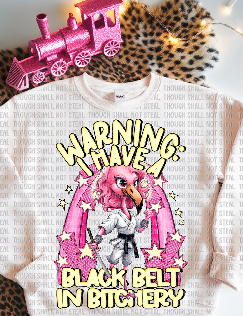L-166 Warning, I have a Black Belt in Bitchery Completed Tee