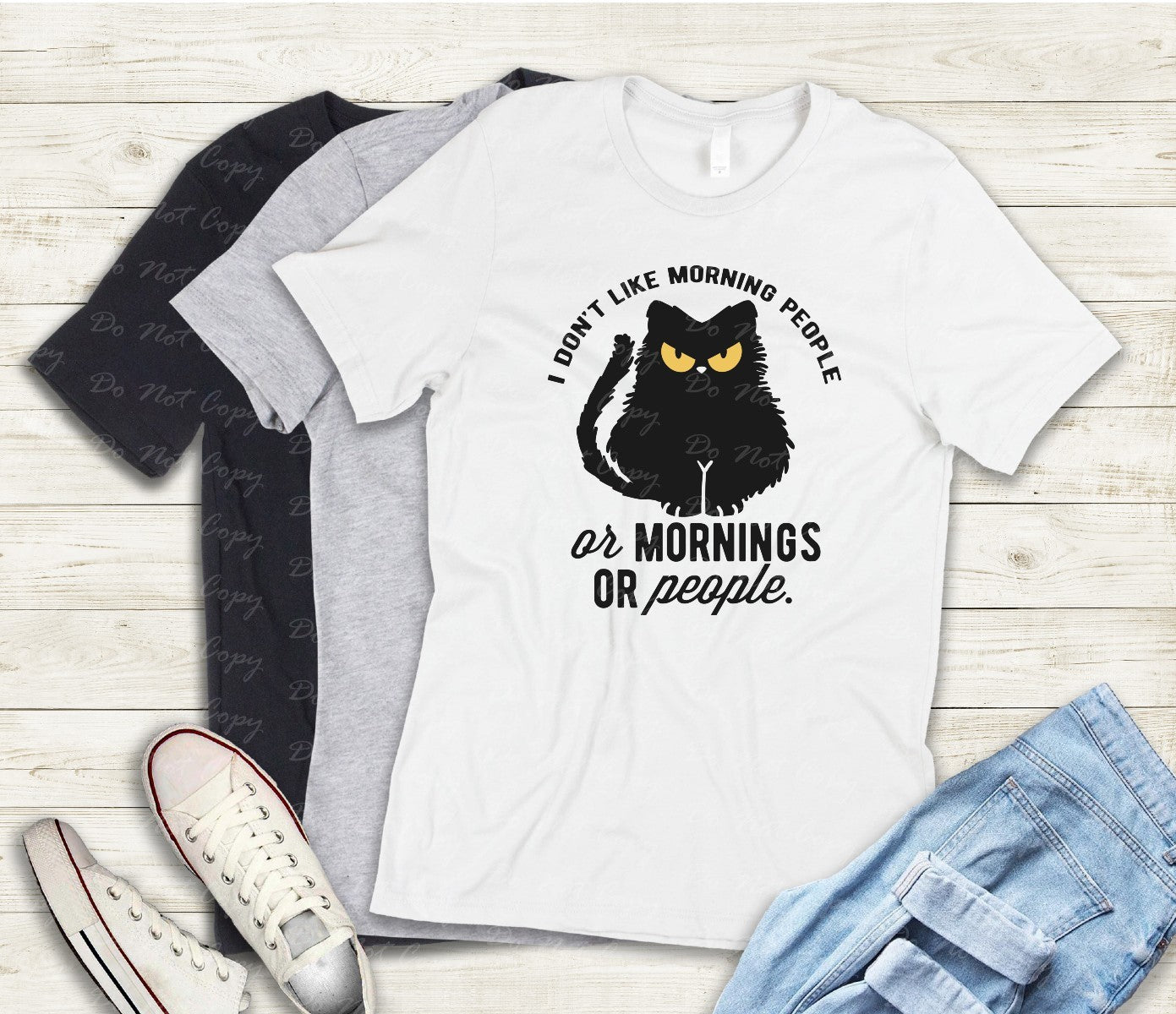 L-193 I DON'T LIKE MORNING PEOPLE DTF TRANSFER ONLY