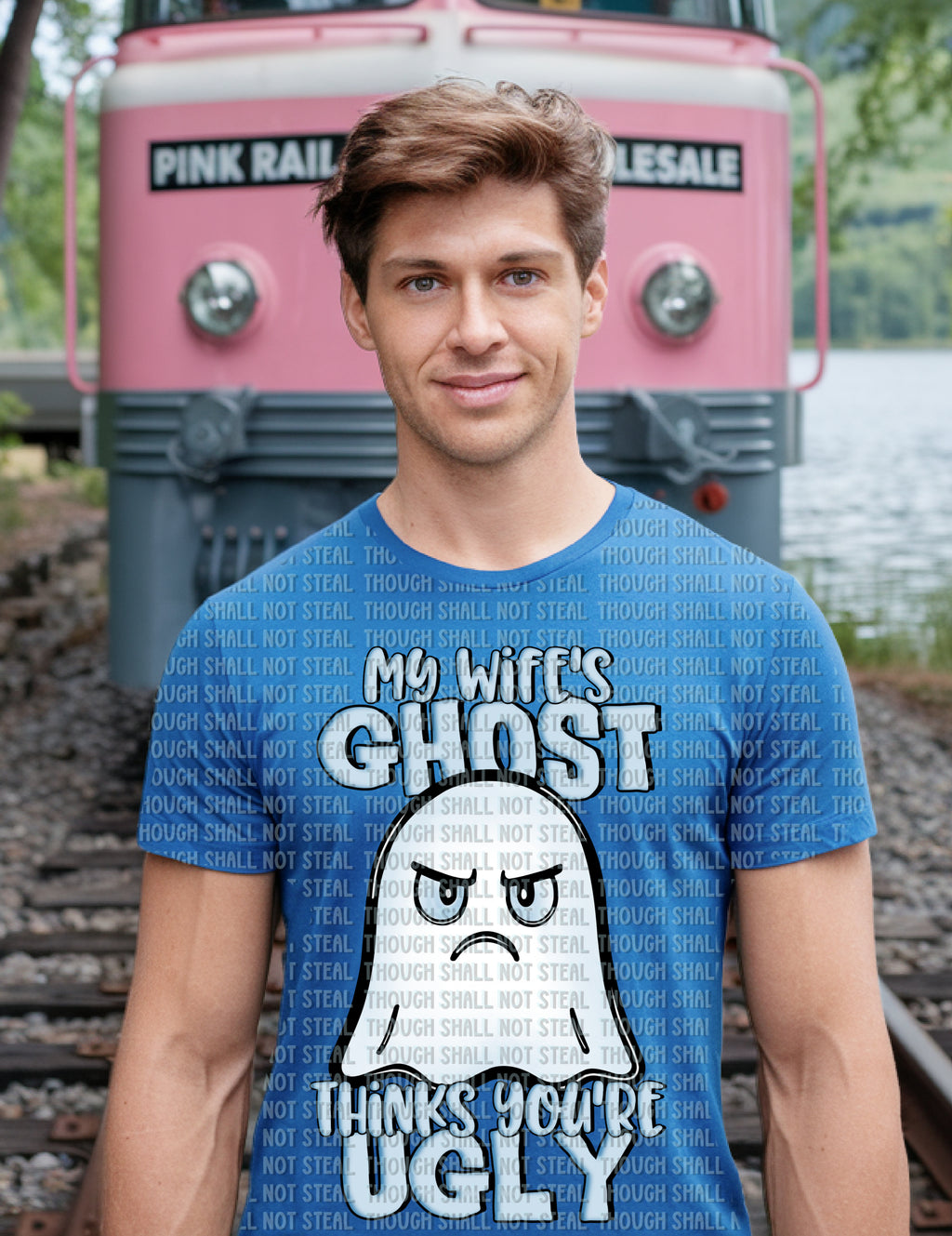 L-267 My (choose Husband's or Wife's) Ghost Thinks You_re Ugly Completed Tee