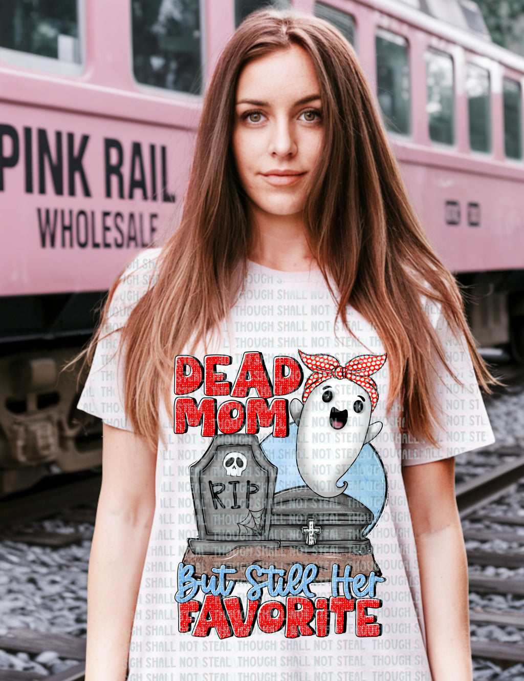 L-272 B Dead Mom, But Still Her Favorite Completed Tee