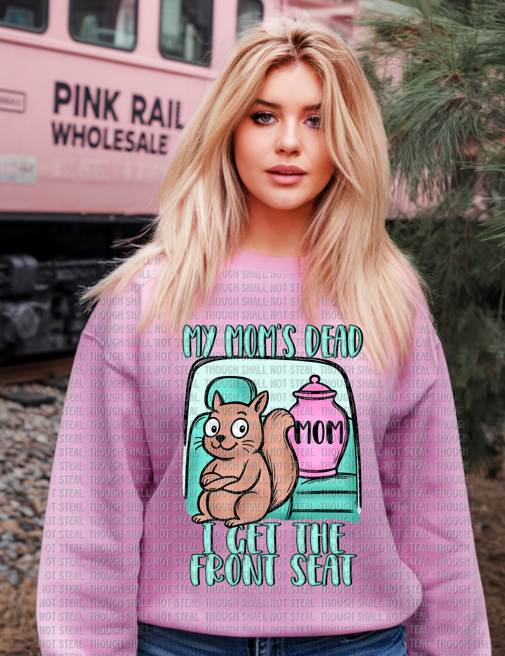 L-273 B My Mom_s Dead I get the front seat Completed Tee