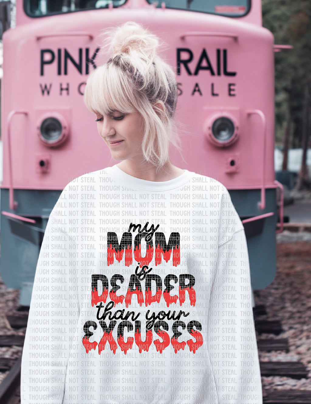 L-274 B My Mom is deader than your excuses Completed Tee