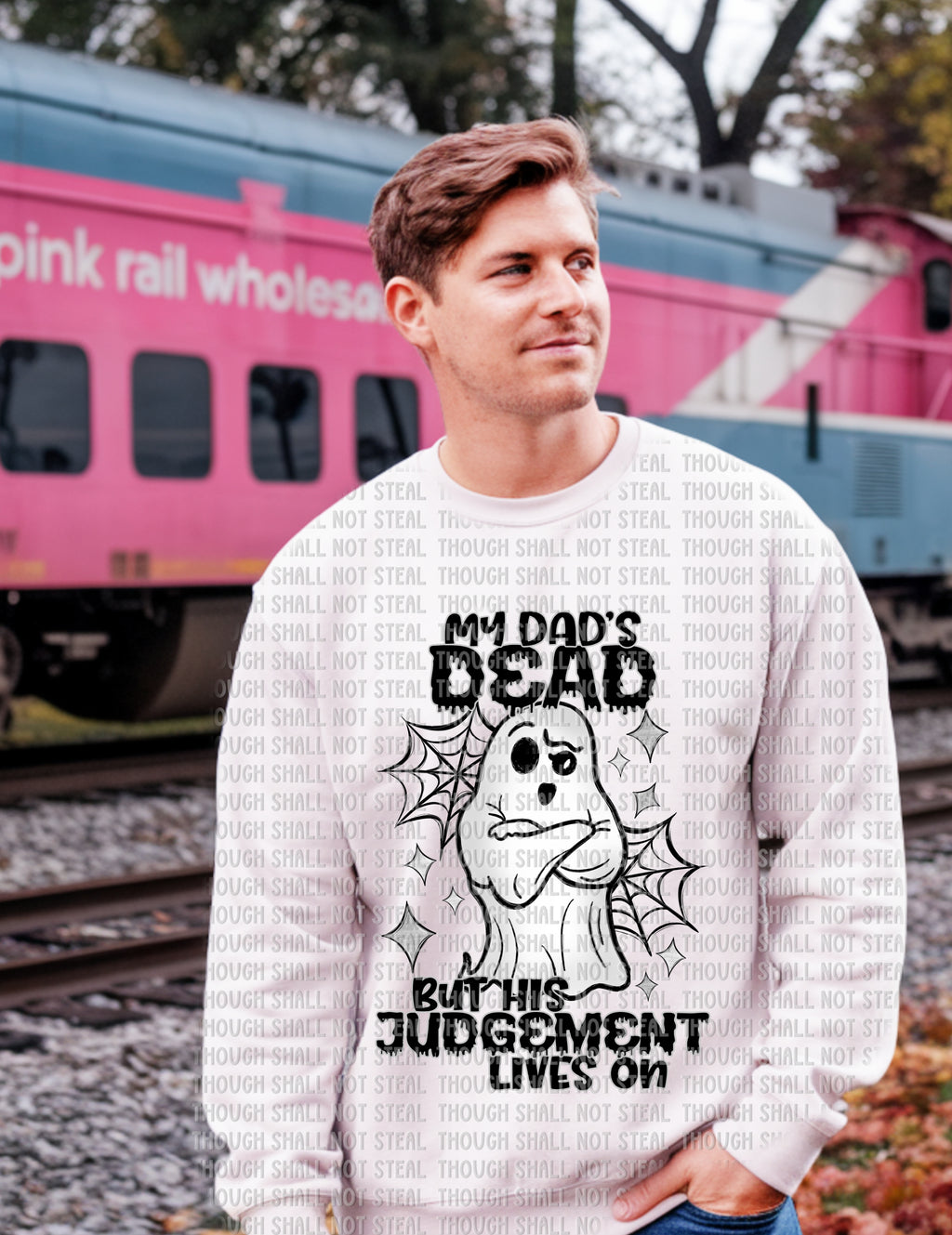 L-275 A My Dad_s Dead but his judgement lives on Completed Tee