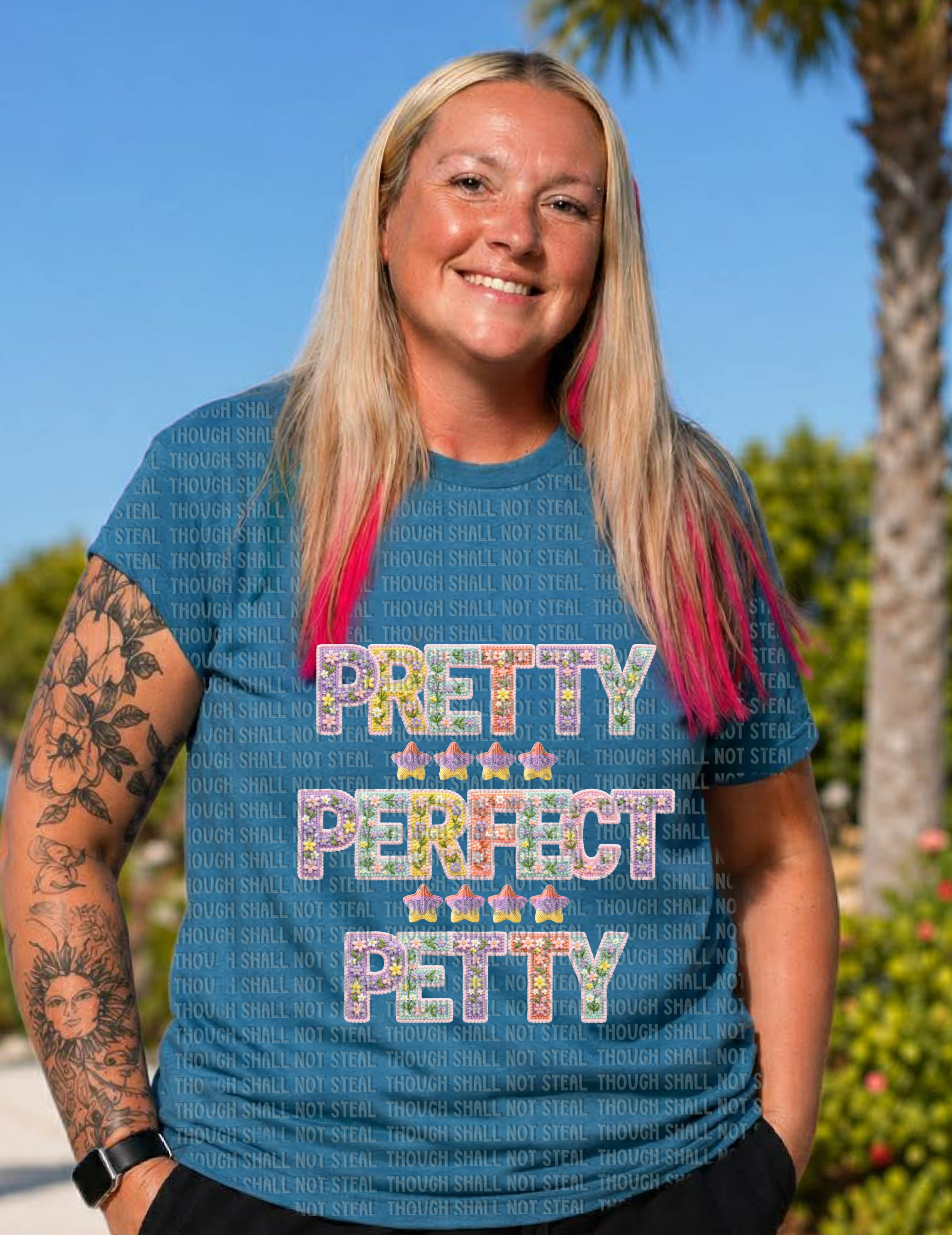 L-352 Pretty, Perfect, Petty DTF TRANSFER ONLY