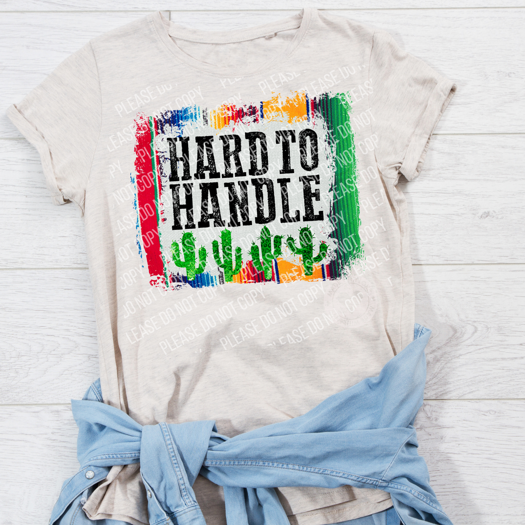 N-21 Hard to Handle Serape Cacti DTF TRANSFER ONLY