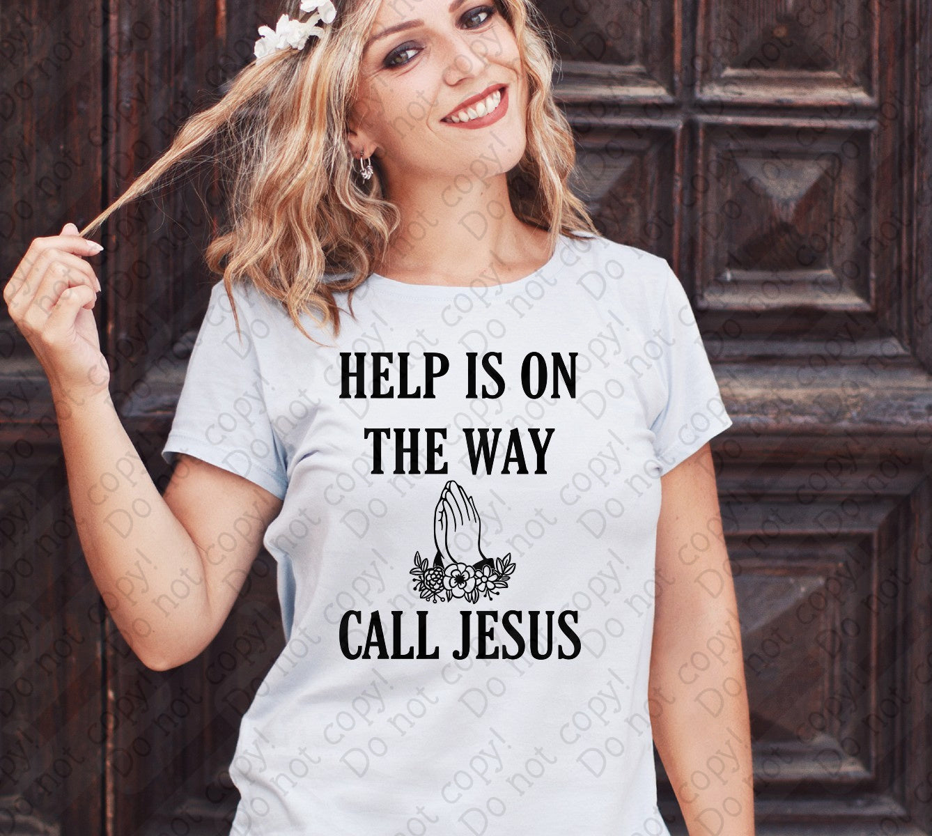 O-100 Help is on the Way Call Jesus DTF TRANSFER ONLY