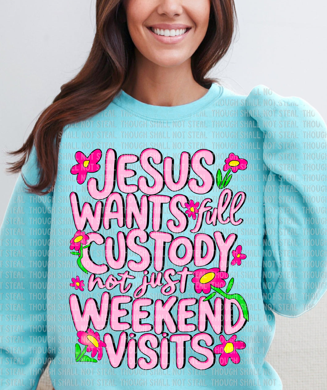 O-66 Jesus Wants Full Custody completed tee