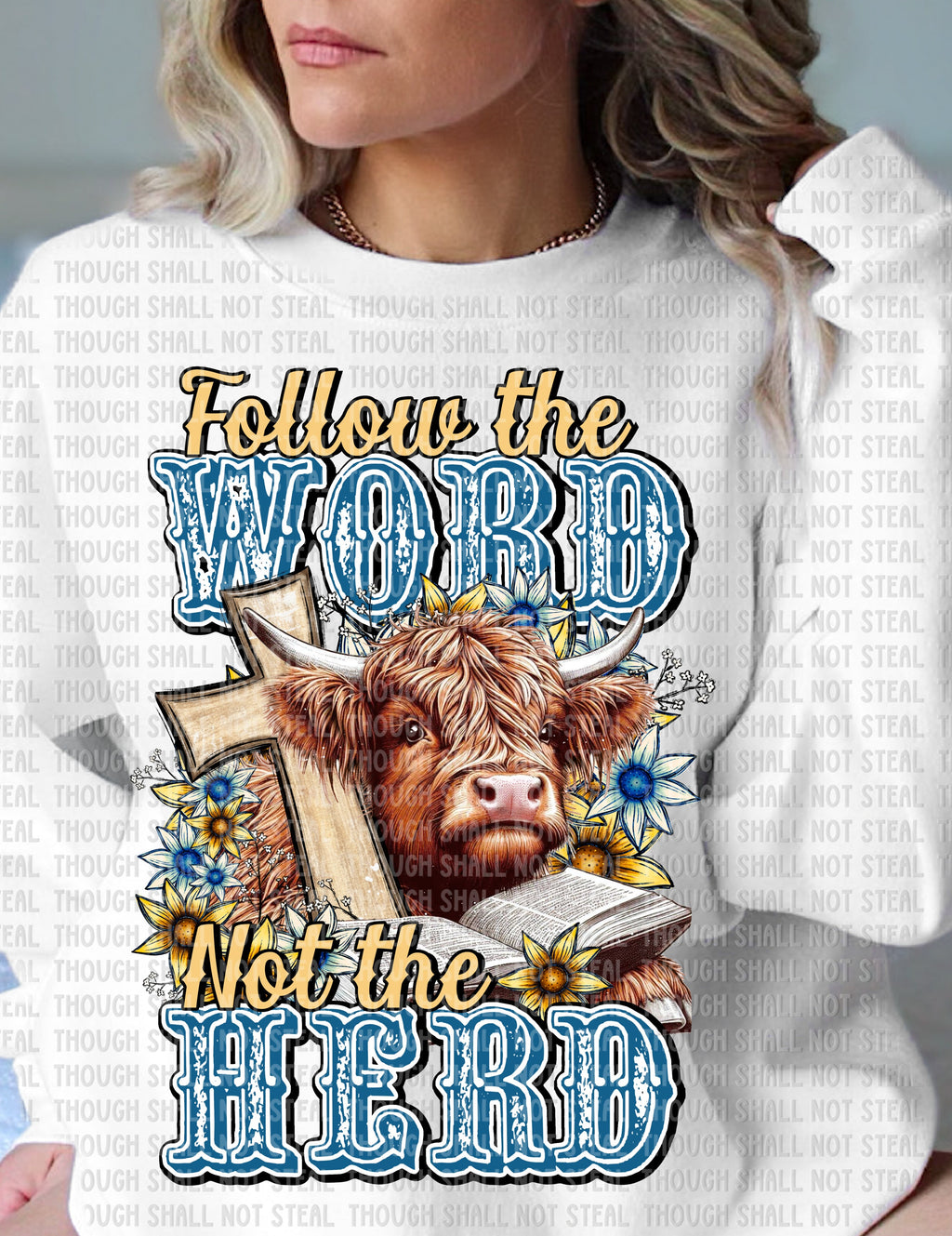 O-78 Follow the Word Not the Herd completed tee