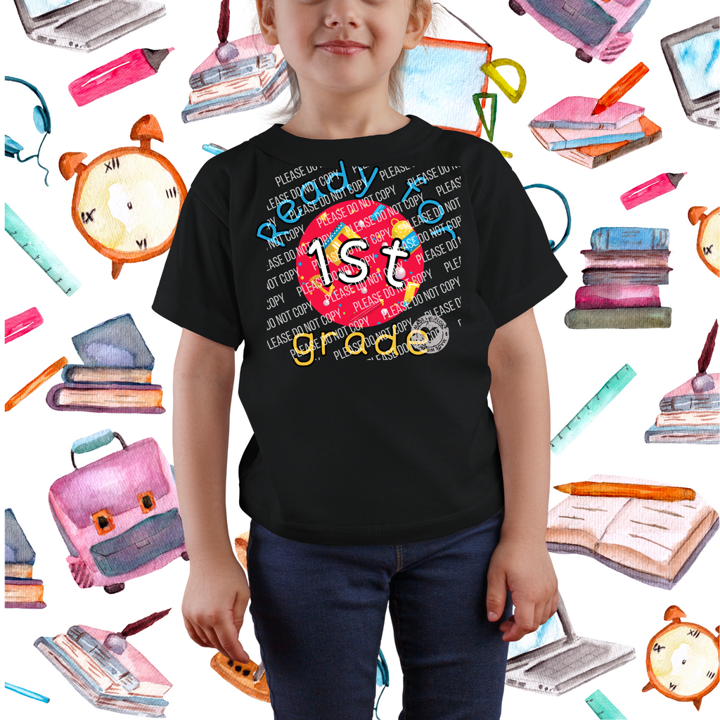 08-34 Ready for 1st Grade DTF TRANSFER ONLY