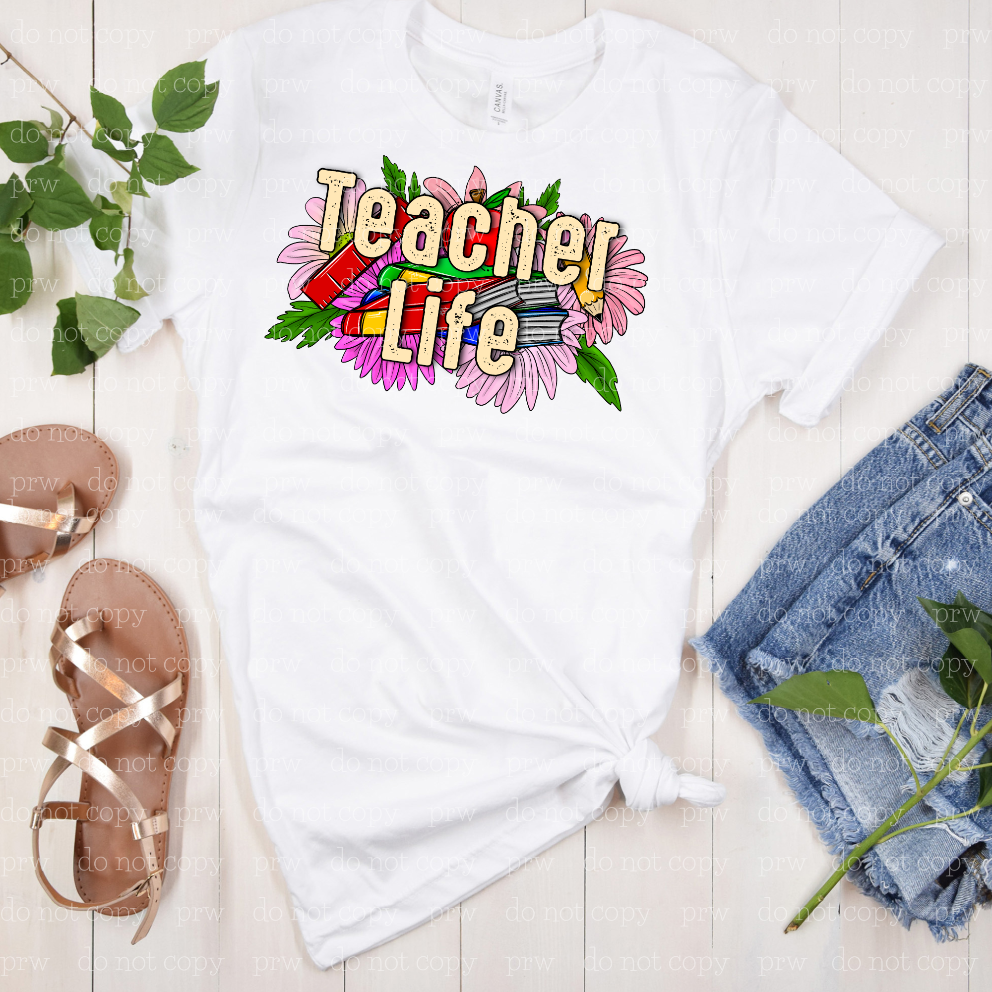 08-13 Teacher Life DTF Transfer ONLY