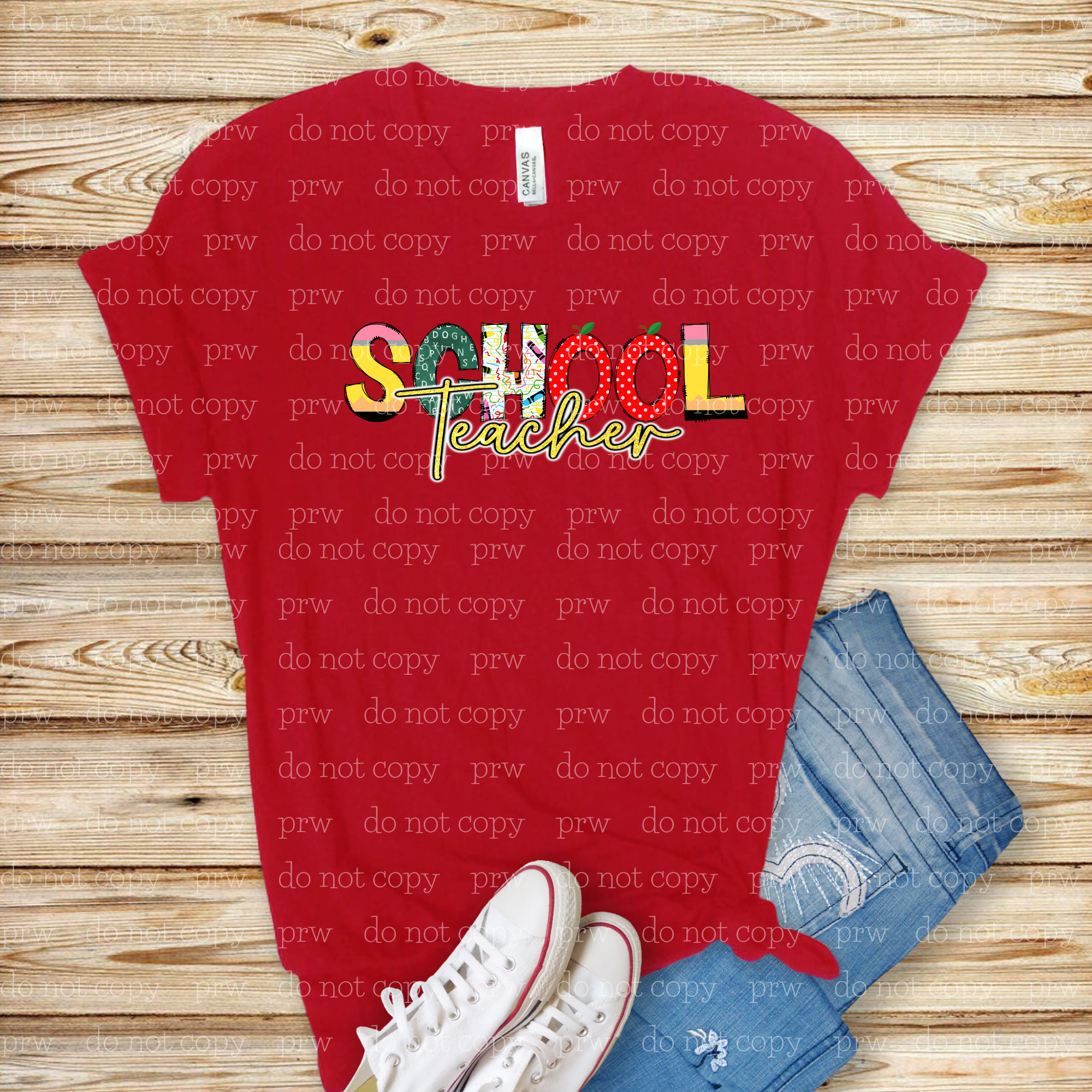 08-15 School Teacher DTF Transfer ONLY