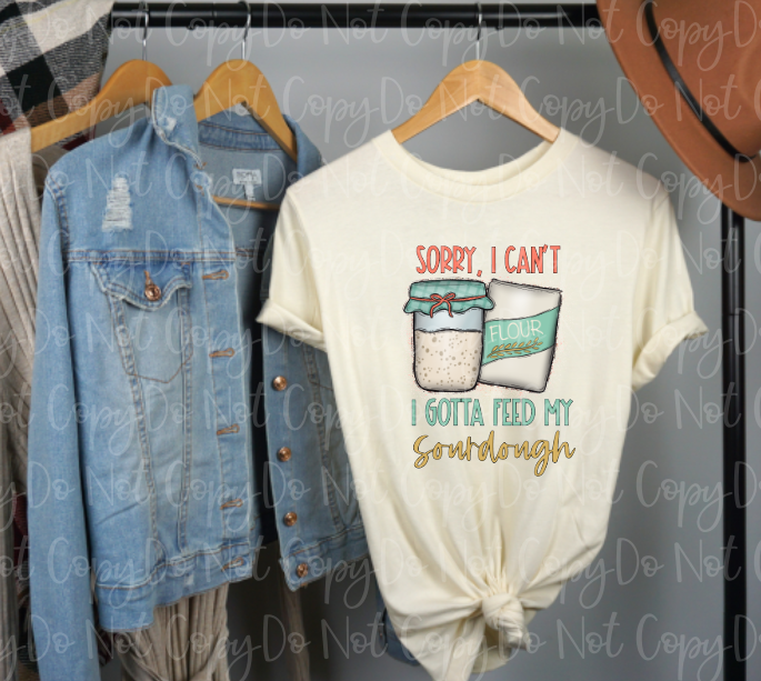 SD-16 Gotta Feed My Sourdough Completed Tee