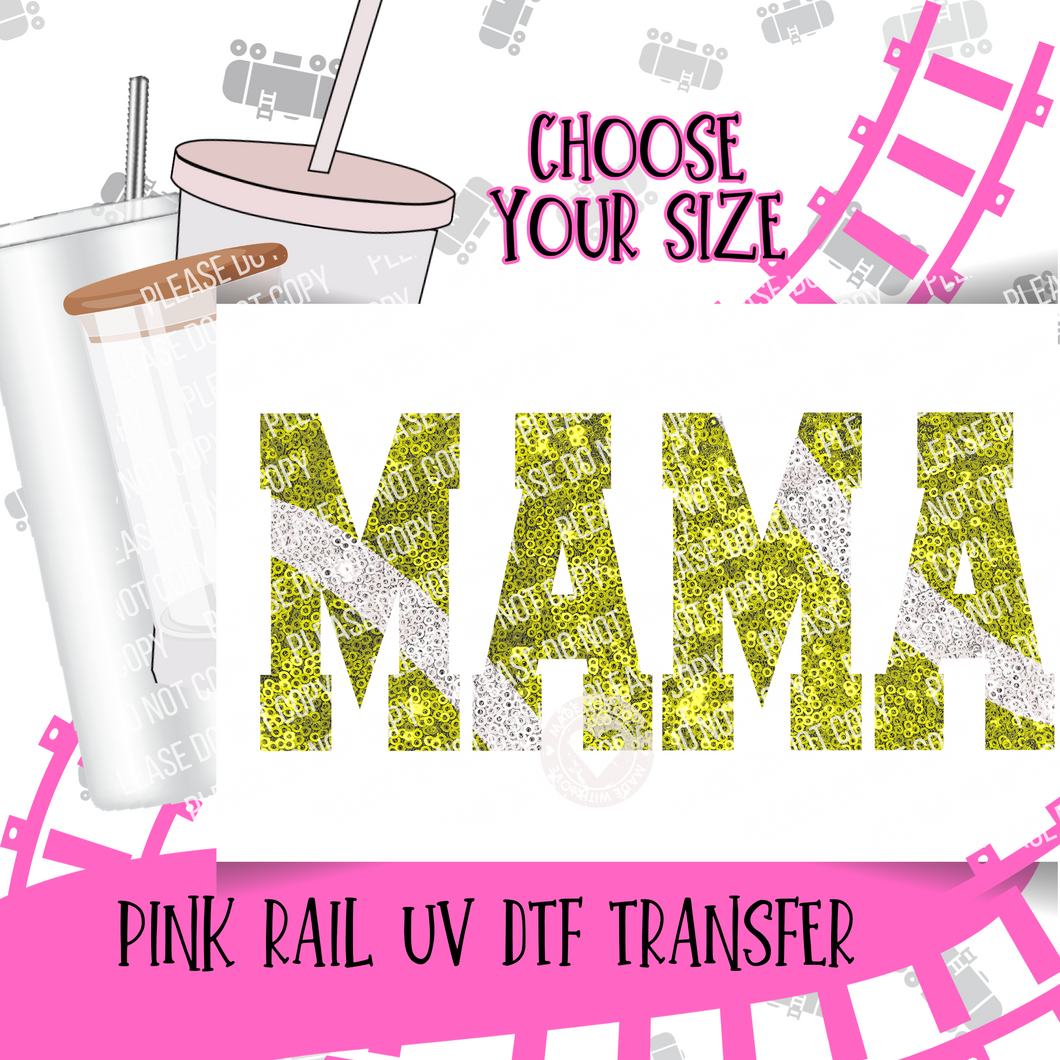 UV-69 MAMA Sequin Tennis UV DTF Transfer ONLY - Select Size
