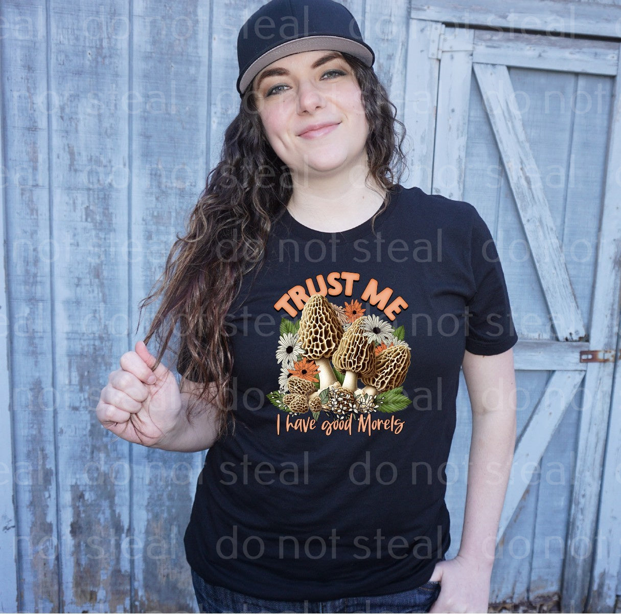 16-07 Trust me I have good morels DTF Transfer Only