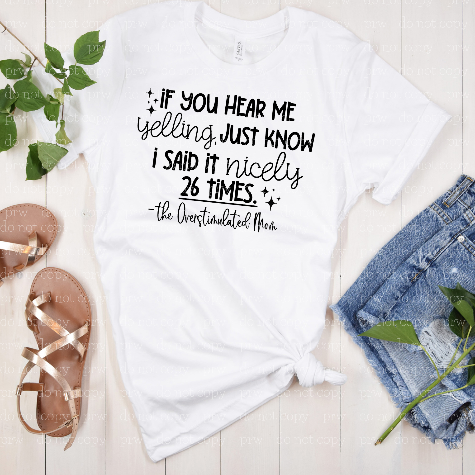 05-37 If You Hear Me Yelling  DTF TRANSFER ONLY