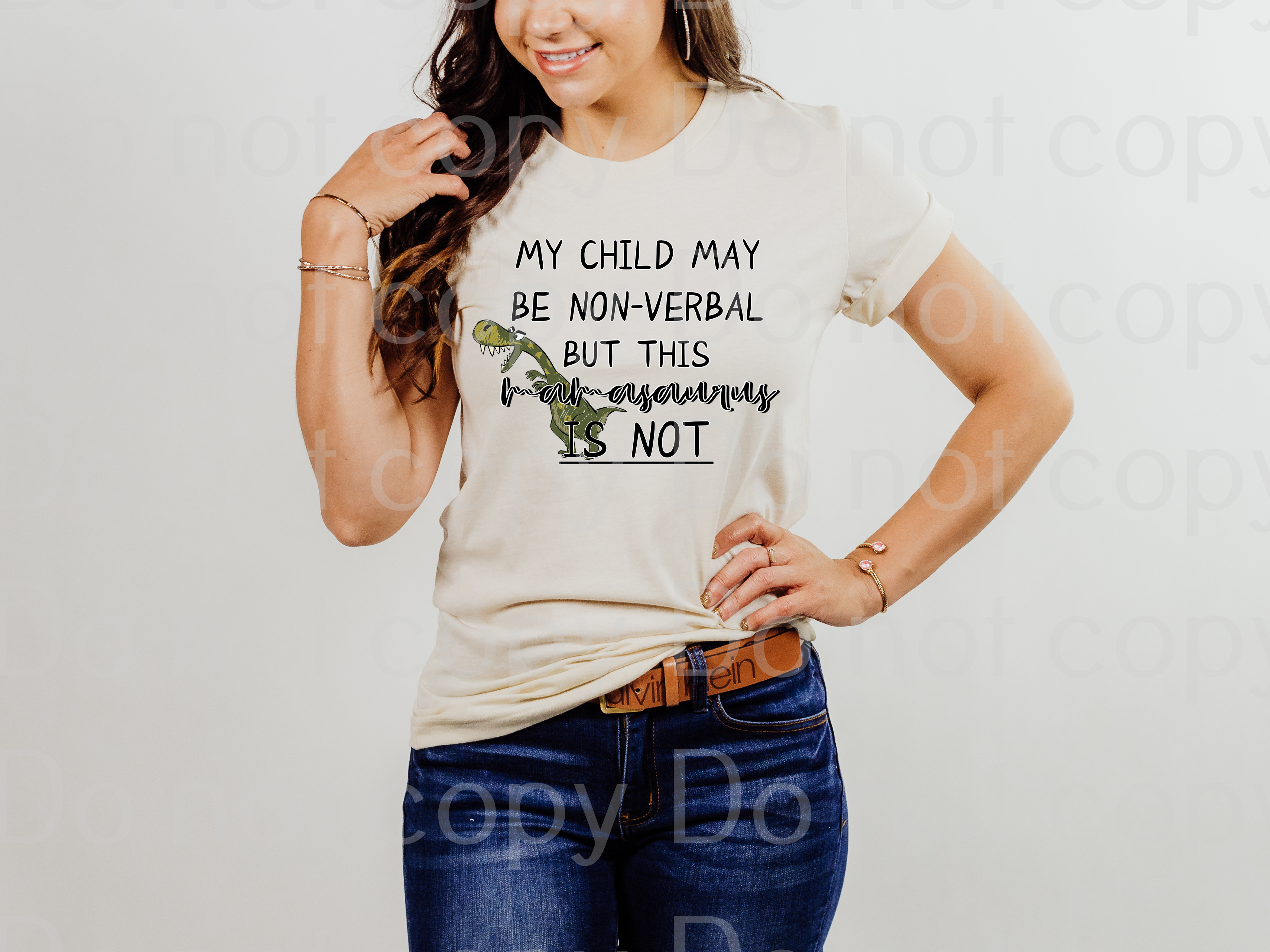 26-16 My child may be non-verbal but this mamasaurus is not  DTF TRANSFER ONLY