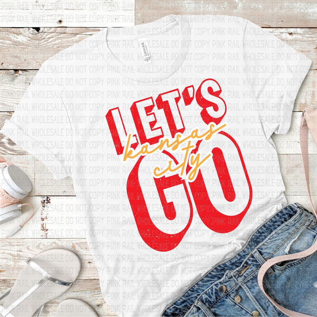 30-23 Let's Go Kansas City DTF TRANSFER ONLY