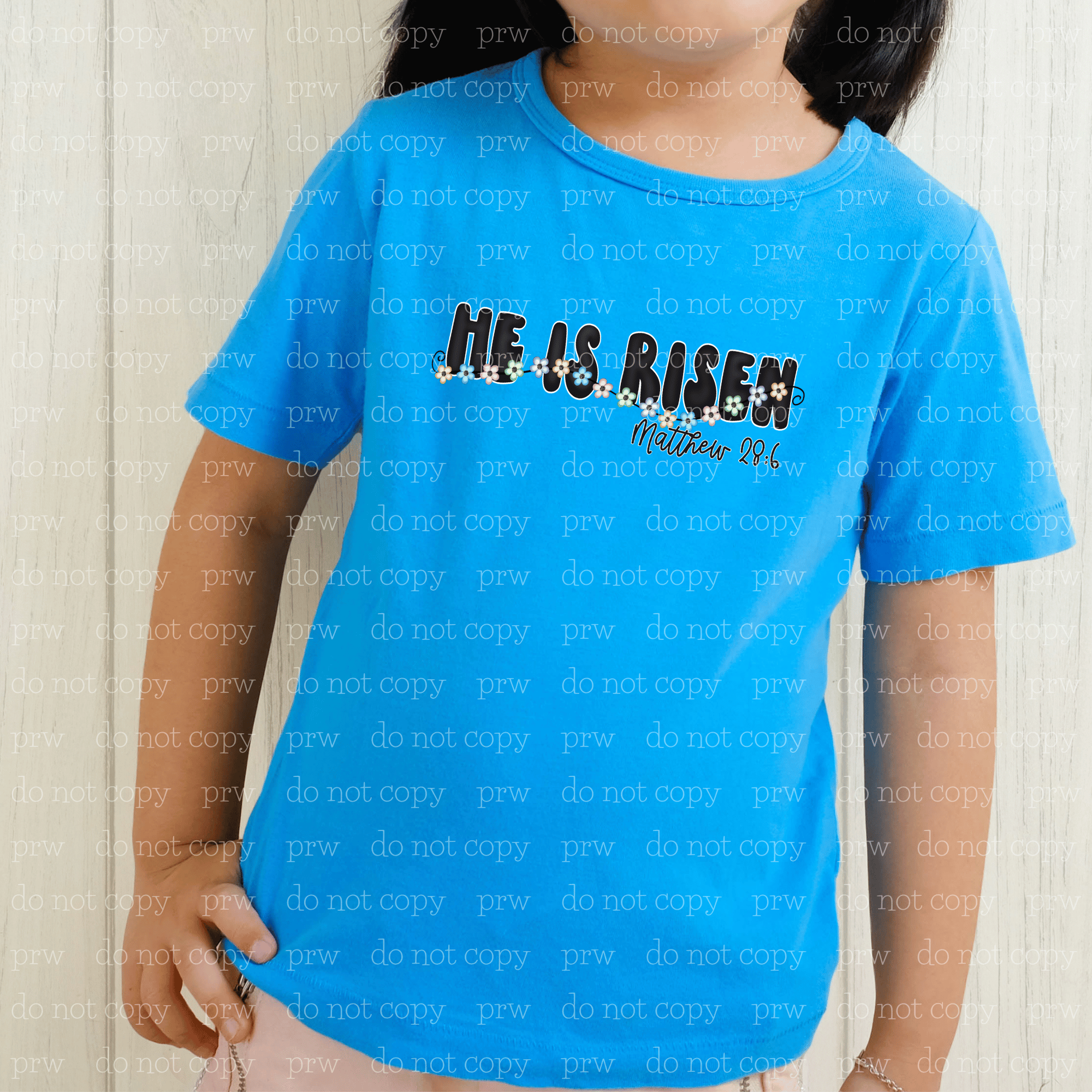 04-25 He Is Risen DTF TRANSFER ONLY