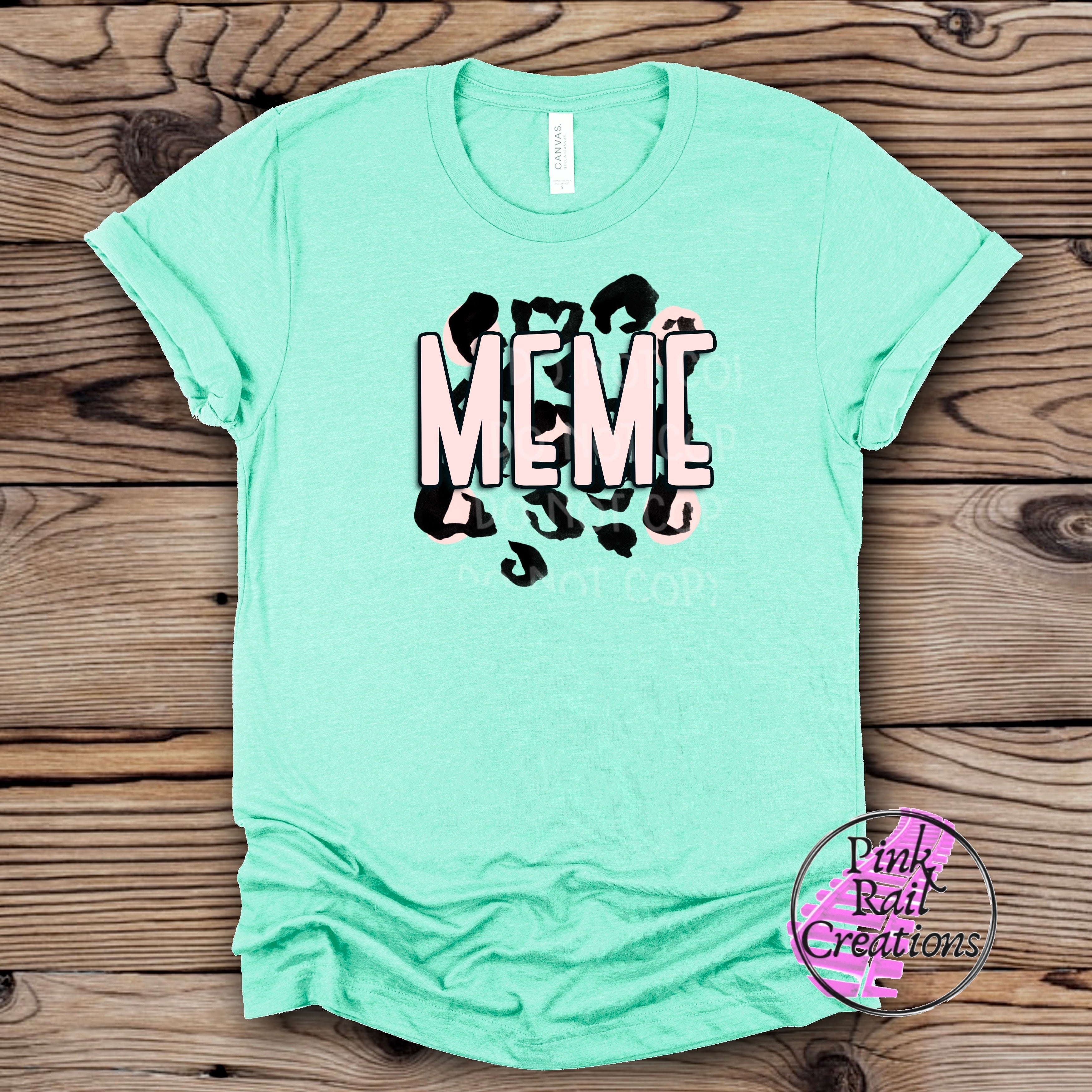 17-09 Meme Cheetah Print DTF Transfer ONLY