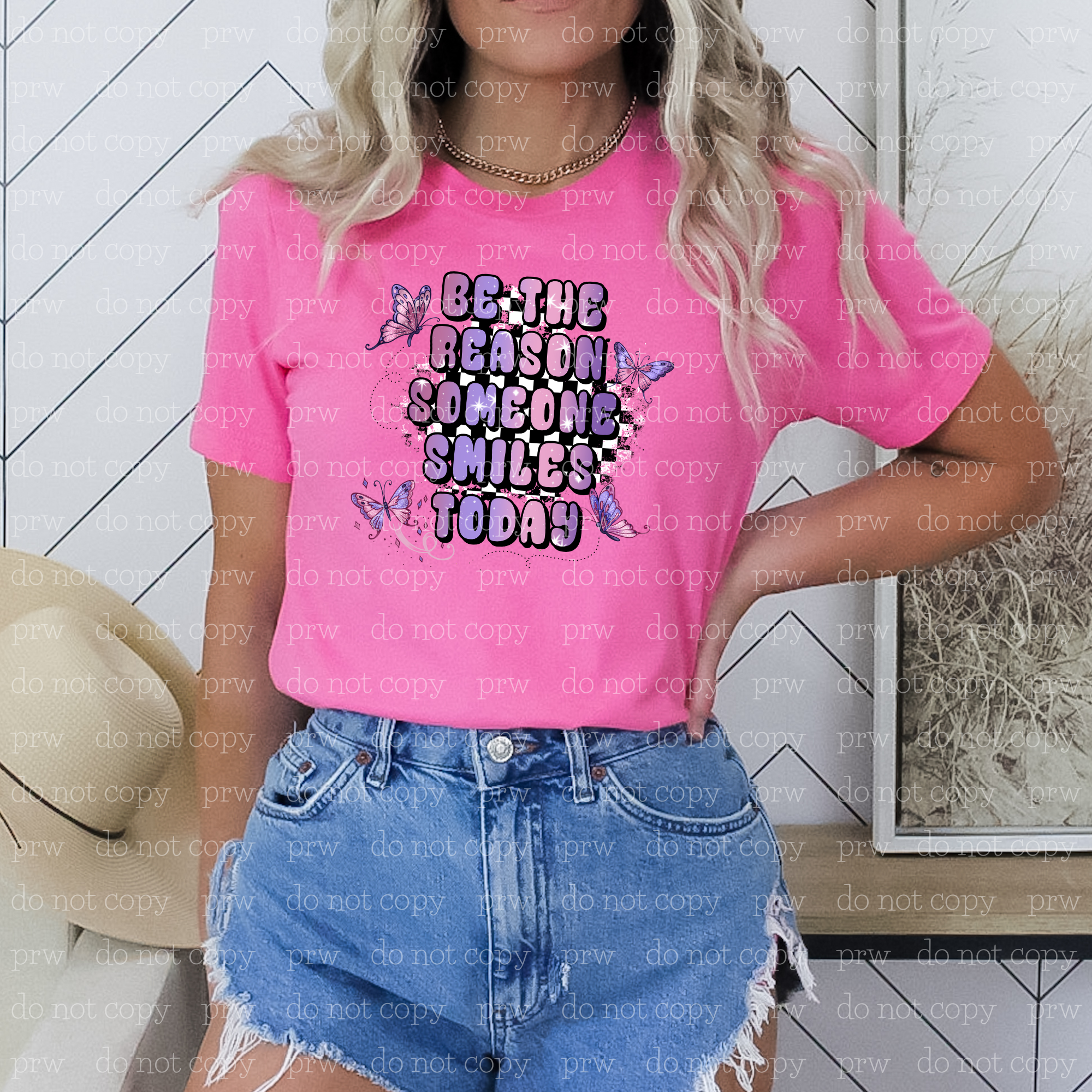 D-55 Be The Reason Someone Smiles Today  DTF TRANSFER ONLY