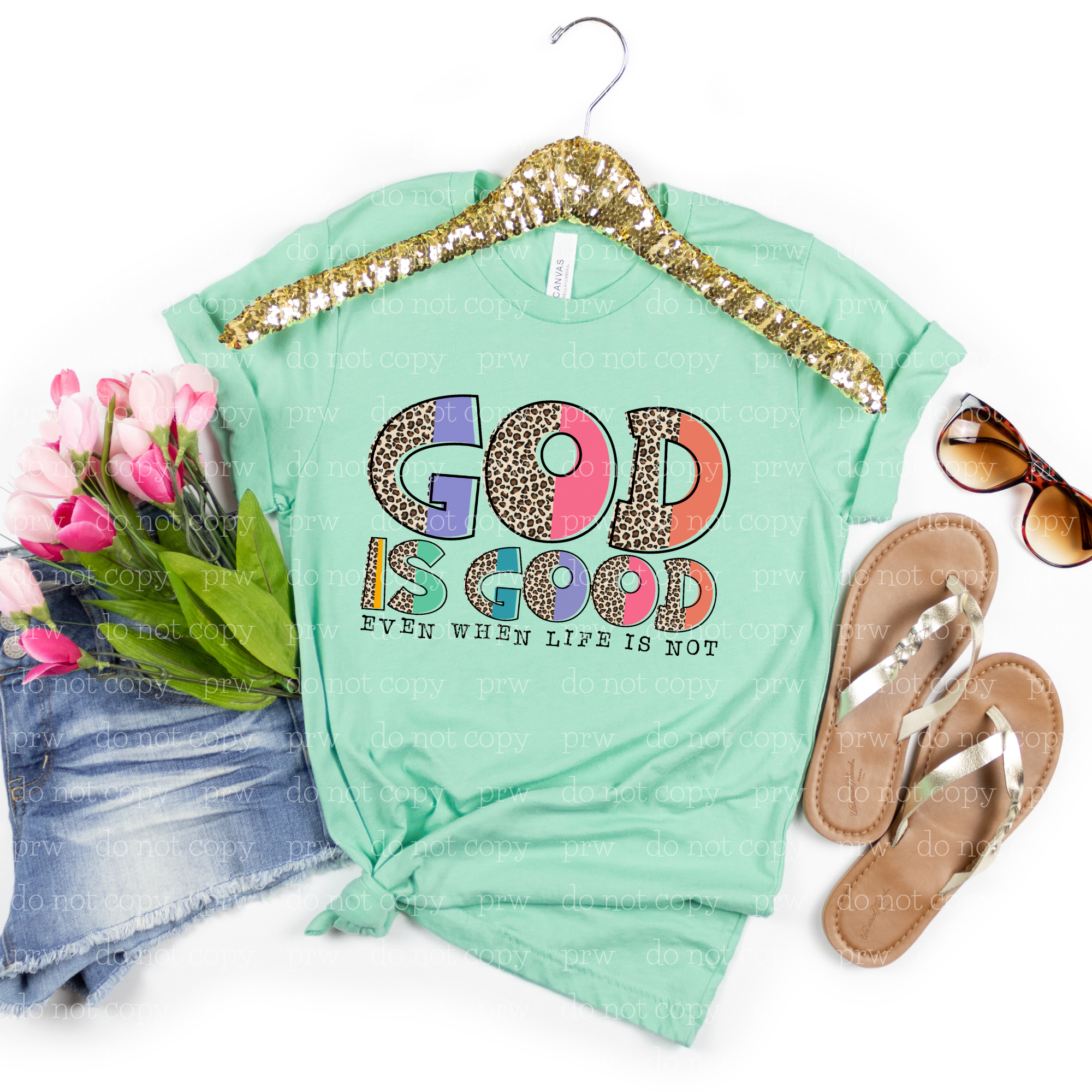 O-19 God is Good DTF TRANSFER ONLY