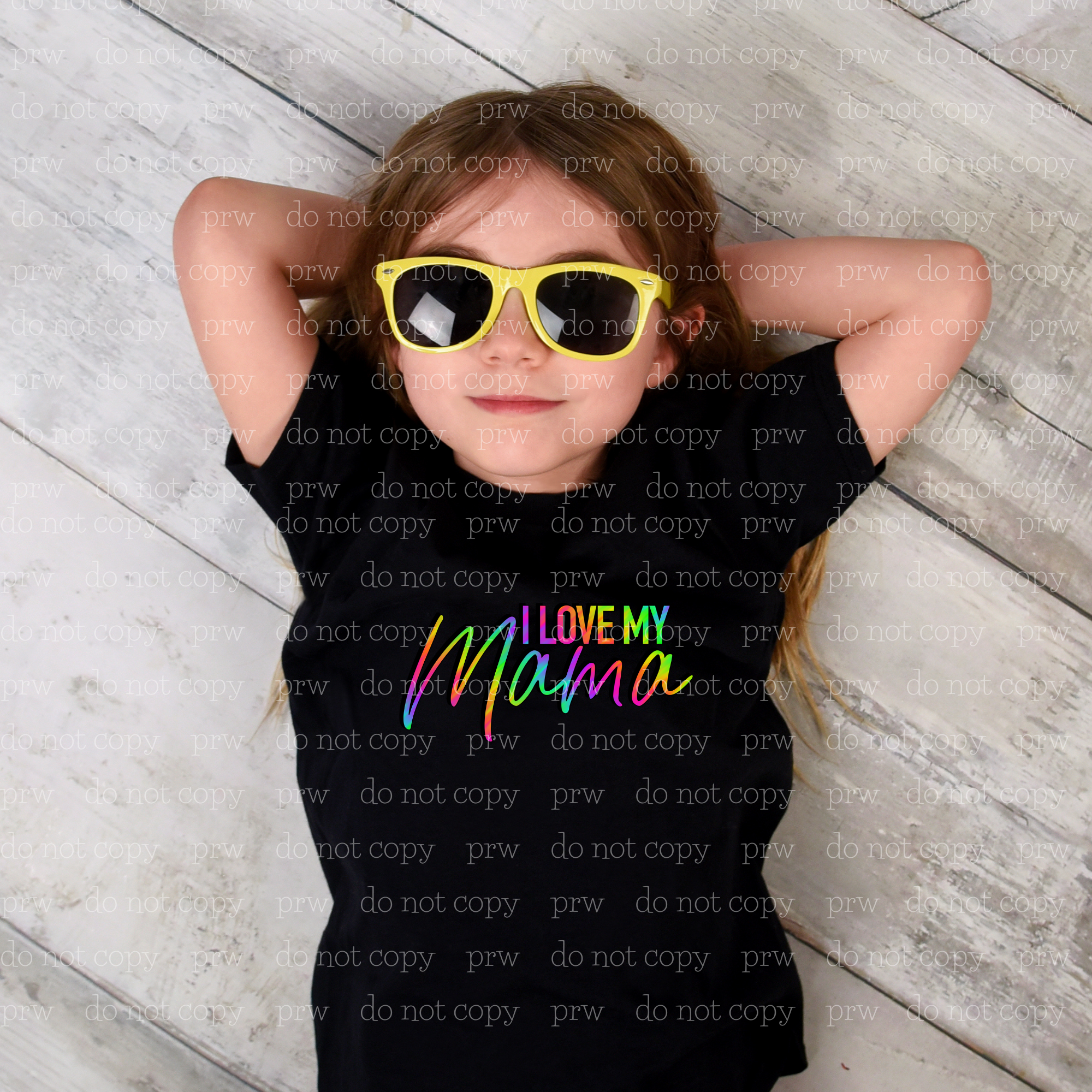 C-02 I Love My Mama Neon Rainbow DTF TRANSFER ONLY