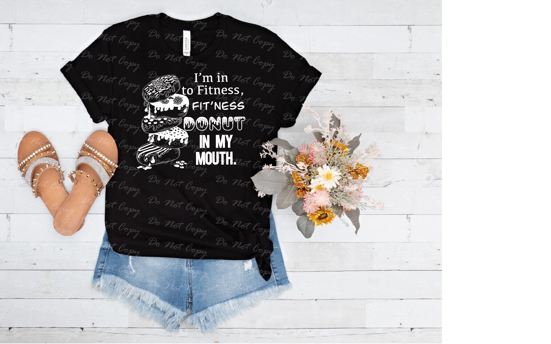 X-05 I'm into fitness fit'ness donut in my mouth White Print- Semi-Exclusive - DTF TRANSFER ONLY