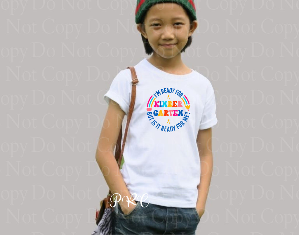 08-02 I'M READY FOR (CHOOSE GRADE LEVEL) DTF TRANSFER ONLY